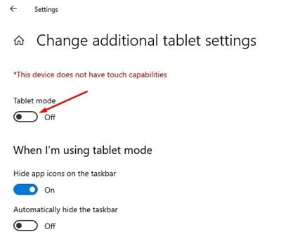 désactivez la bascule pour Mode tablette.