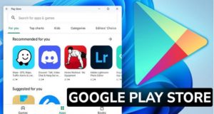 Comment installer Google Play Store sur Windows 11