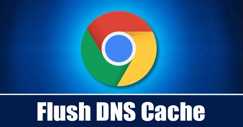 Comment effacer/vider le cache DNS de Google Chrome dans Windows 11