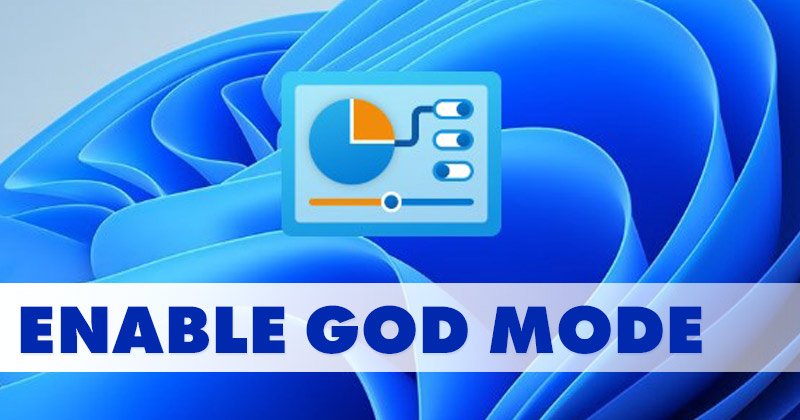 Comment activer et utiliser le dossier God Mode sur Windows 11