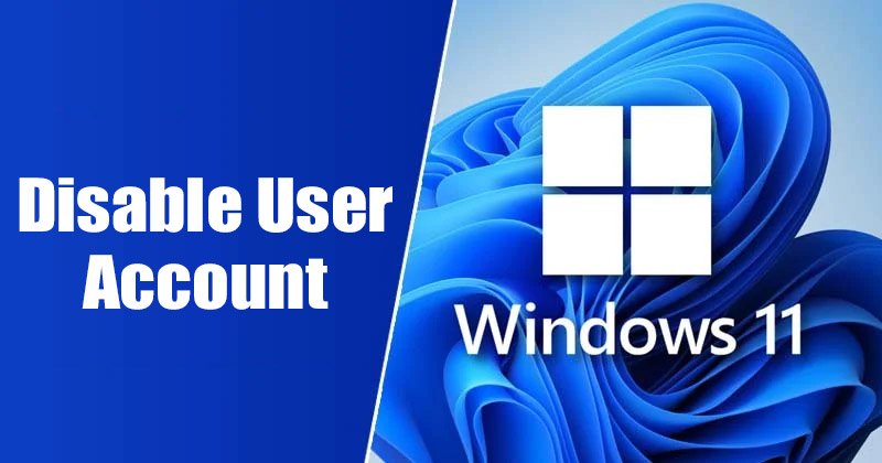 Comment désactiver un compte d'utilisateur sur Windows 11