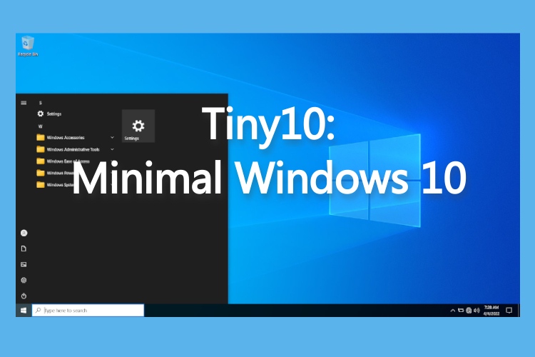 Qu'est-ce que Tiny10 (Windows 10 léger) et comment l'installer