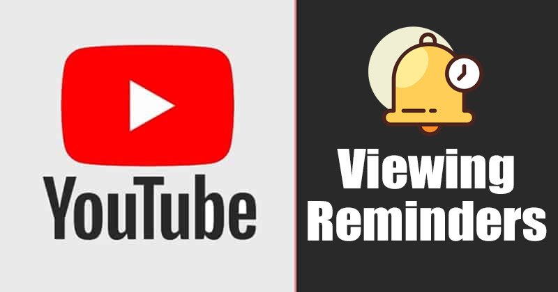 Comment définir des rappels de visionnage sur l'application YouTube