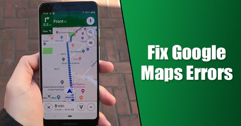 Comment réparer Google Maps a cessé de fonctionner sur Android