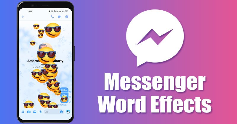 Comment créer et utiliser des effets de mots dans Messenger