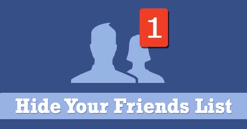 Comment masquer votre liste d'amis sur Facebook