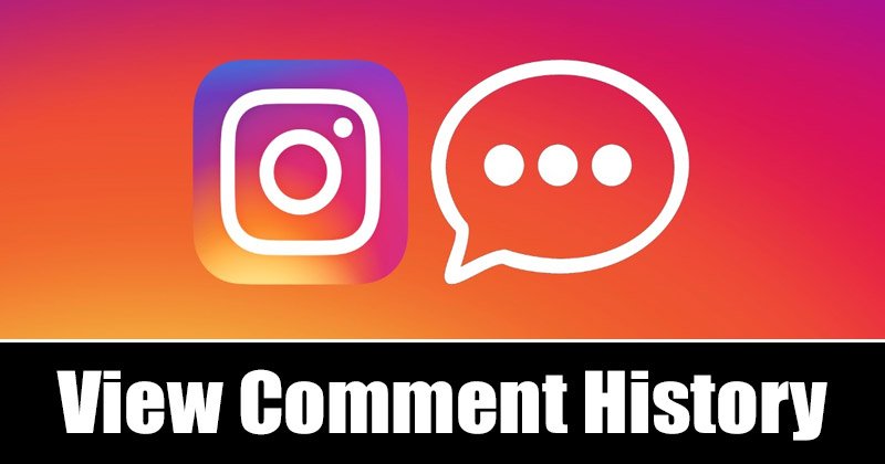 Comment voir l'historique de vos commentaires sur Instagram