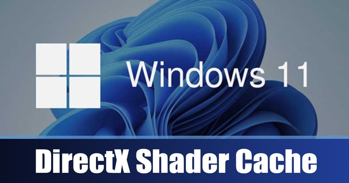 Comment supprimer DirectX Shader Cache dans Windows 11 (3 méthodes)