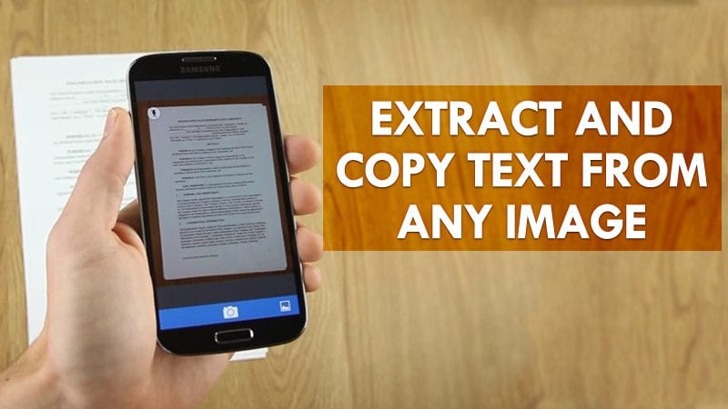 Comment extraire et copier du texte à partir d'une image sur Android