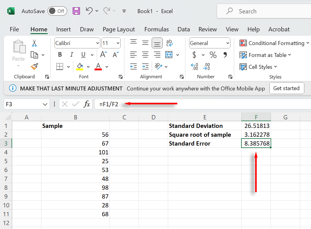 Divisez l'écart type par la racine carrée de l'échantillon