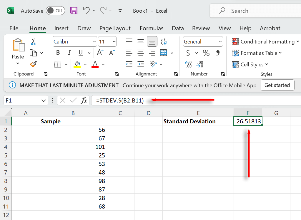 Utilisez la fonction STDEV.S pour trouver l'écart type de votre échantillon