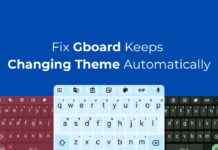 Fix Gboard Keeps Changing Theme Automatically