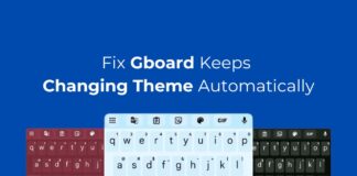 Fix Gboard Keeps Changing Theme Automatically