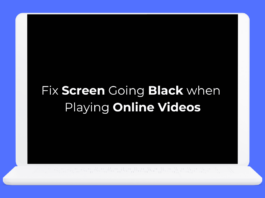 Fix Screen Going Black when Playing Online Videos